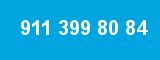 911 399 80 84